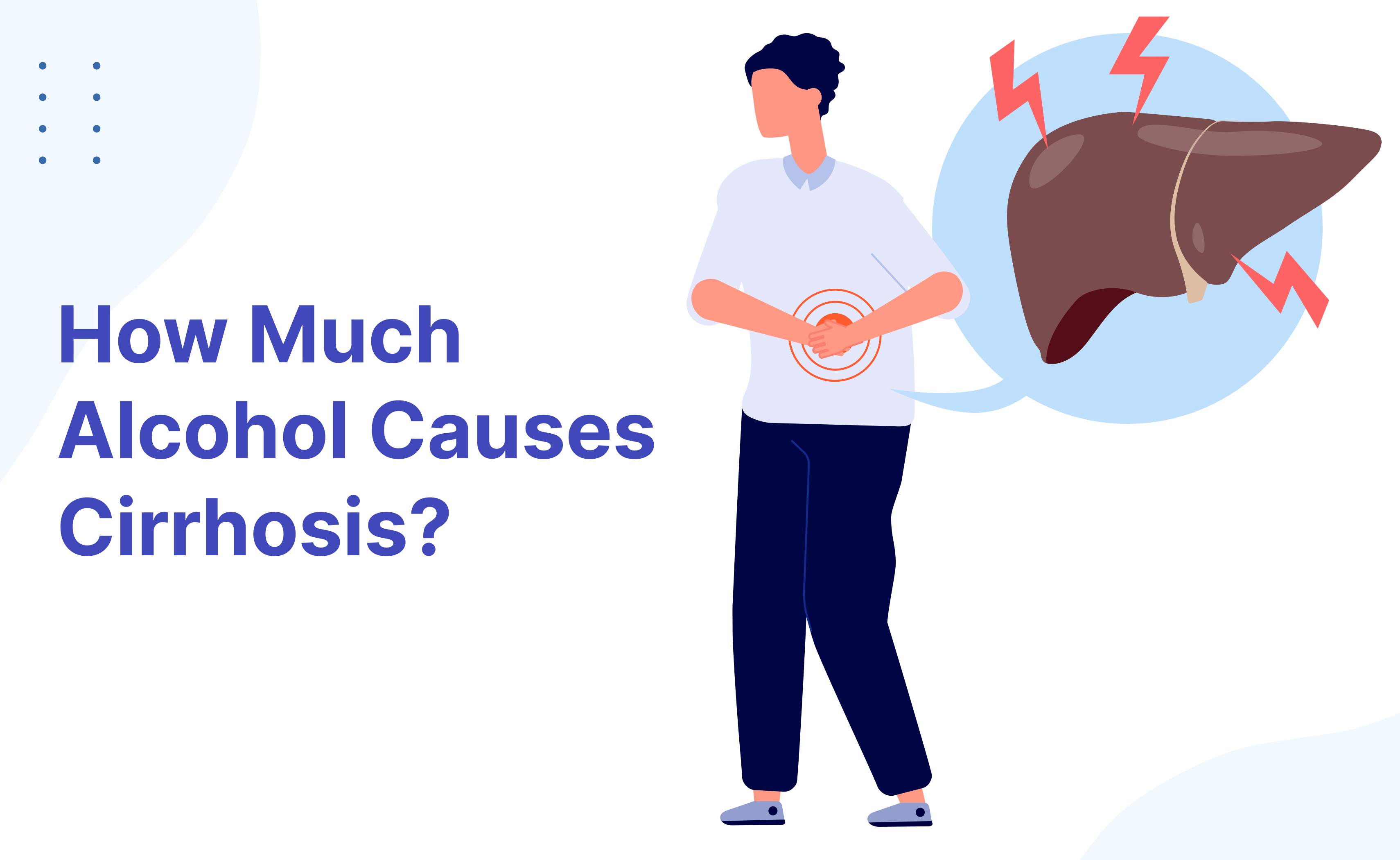 How Much Alcohol Causes Cirrhosis?